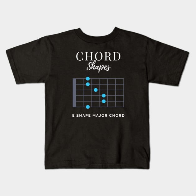 Chord Shapes E Shape Major Chord Tabs Kids T-Shirt by nightsworthy